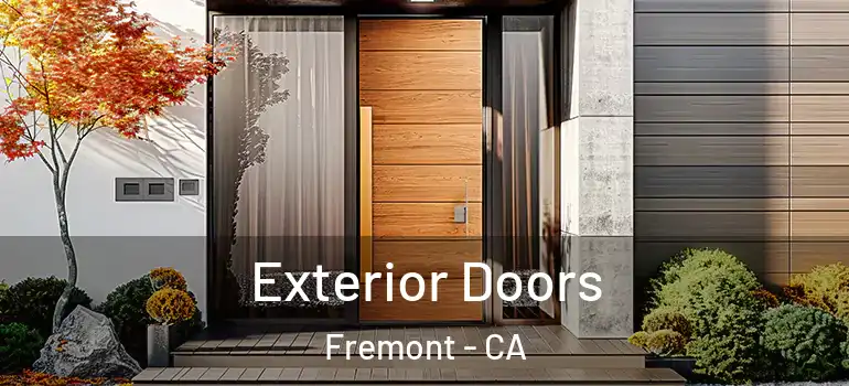  Exterior Doors Fremont - CA
