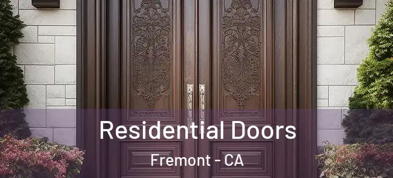  Residential Doors Fremont - CA